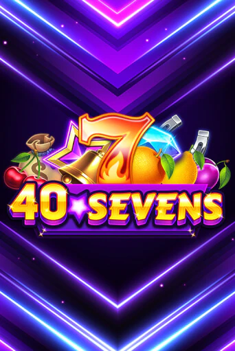 Демо игра 40 Sevens играть онлайн | VAVADA Casino бесплатно