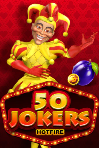 Демо игра 50 Jokers Hotfire играть онлайн | VAVADA Casino бесплатно