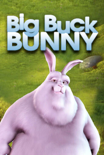 Демо игра Big Buck Bunny играть онлайн | VAVADA Casino бесплатно