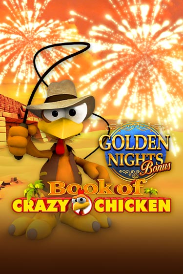 Демо игра Book of Crazy Chicken Golden Nights играть онлайн | VAVADA Casino бесплатно