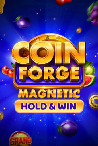 Демо игра Coin Forge Magnetic играть онлайн | VAVADA Casino бесплатно