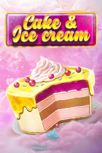 Демо игра Cake and Ice Cream играть онлайн | VAVADA Casino бесплатно