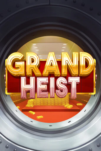 Демо игра Grand Heist играть онлайн | VAVADA Casino бесплатно