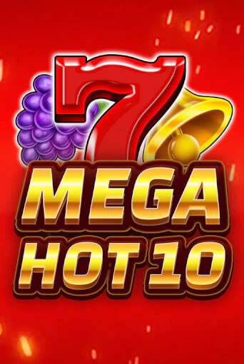 Демо игра Mega Hot 10 играть онлайн | VAVADA Casino бесплатно