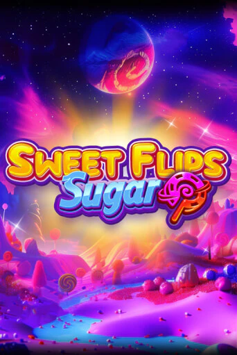 Демо игра Sweet Flips: Sugar играть онлайн | VAVADA Casino бесплатно