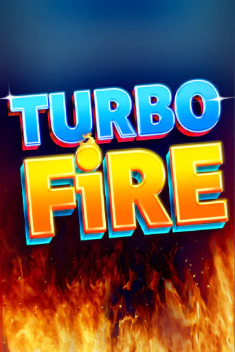 Демо игра Turbo Fire играть онлайн | VAVADA Casino бесплатно