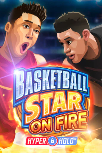Демо игра Basketball Star on Fire играть онлайн | VAVADA Casino бесплатно